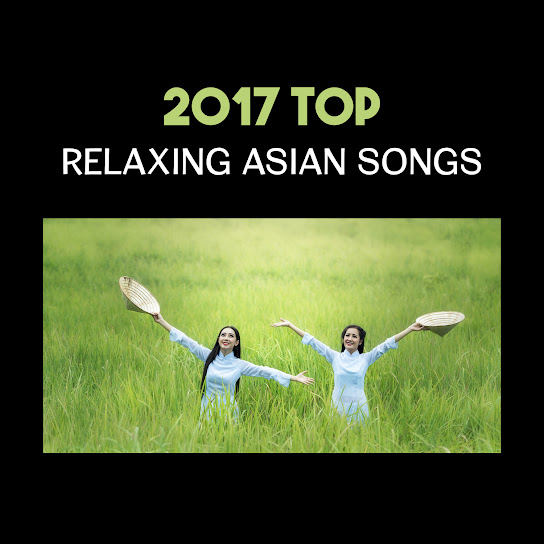 Various Artists - Top Relaxing Asian Songs Mp3 Download