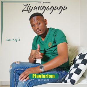 Ziyangegugu, Plagiarism, download ,zip, zippyshare, fakaza, EP, datafilehost, album, Maskandi Songs, Maskandi, Maskandi Mix, Maskandi Music, Maskandi Classics